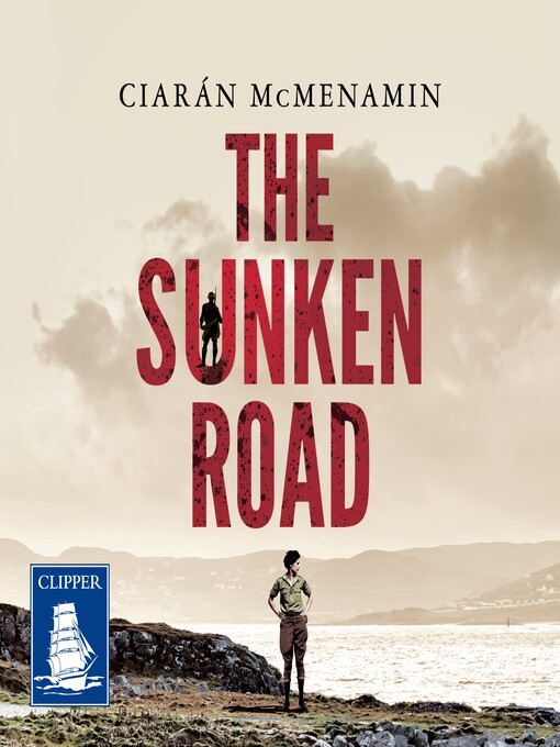 Title details for The Sunken Road by Ciaran McMenamin - Available